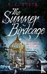 Tyler, L C - The Summer Birdcage