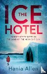 Allen, Hania - The Ice Hotel