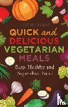 Ridgway, Judy - Quick and Delicious Vegetarian Meals