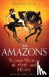 Webster Wilde, Lyn - A Brief History of the Amazons
