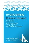 Burgess, Mary - Overcoming Chronic Fatigue 2nd Edition