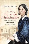 Small, Hugh - A Brief History of Florence Nightingale