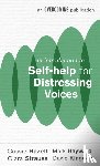 Hayward, Mark, Hazell, Cassie, Kingdon, David, Strauss, Clara - An Introduction to Self-help for Distressing Voices
