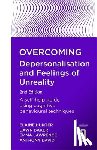 David, Anthony, Lawrence, Emma, Baker, Dawn, Hunter, Elaine - Overcoming Depersonalisation and Feelings of Unreality, 2nd Edition