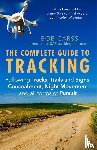 Carss, Bob - The Complete Guide to Tracking (Third Edition)