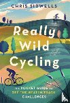 Sidwells, Chris - Really Wild Cycling