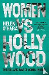 O'Hara, Helen - Women vs Hollywood