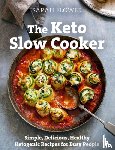 Flower, Sarah - The Keto Slow Cooker