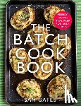 Gates, Sam - The Batch Cook Book