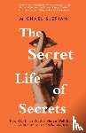 Slepian, Michael - The Secret Life Of Secrets
