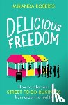 Roberts, Miranda - Delicious Freedom