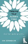 Ozsivadjian, Ann - Helping Your Autistic Child