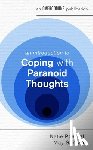 Pownell, Katie, Sarsam, May - An Introduction to Coping with Paranoid Thoughts