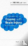 King, Nigel S. - An Introduction to Coping with Brain Injury