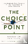 Grover, Joanna, Rhodes, Jonathan - The Choice Point