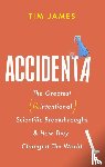 James, Tim - Accidental