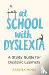Roos, Sascha - At School with Dyslexia