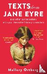 Ortberg, Daniel Mallory - Texts from Jane Eyre