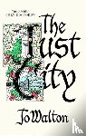 Walton, Jo - The Just City