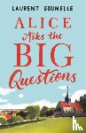 Gounelle, Laurent - Alice Asks the Big Questions