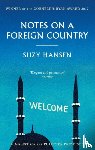Hansen, Suzy - Notes on a Foreign Country