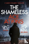 Atkins, Ace - The Shameless