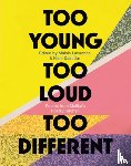 Malika's Poetry Kitchen - Too Young, Too Loud, Too Different