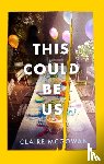 McGowan, Claire - This Could Be Us