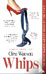 Watson, Cleo - Whips