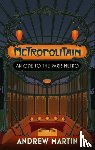 Martin, Andrew - Metropolitain