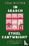Winter, Tom - In Search of Ethel Cartwright