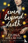 Melrose, Fiona - Even Beyond Death