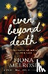 Melrose, Fiona - Even Beyond Death