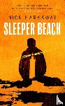 Harkaway, Nick - Sleeper Beach