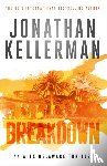 Kellerman, Jonathan - Breakdown (Alex Delaware series, Book 31)