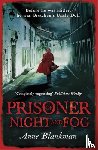 Blankman, Anne - Prisoner of Night and Fog