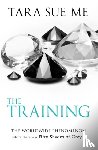 Me, Tara Sue - The Training: Submissive 3