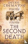 Tremayne, Peter - The Second Death (Sister Fidelma Mysteries Book 26)