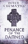 Tremayne, Peter - Penance of the Damned (Sister Fidelma Mysteries Book 27)