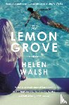 Walsh, Helen - The Lemon Grove