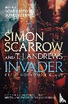 Scarrow, Simon, Andrews, T. J. - Invader