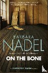 Nadel, Barbara - On the Bone (Inspector Ikmen Mystery 18)