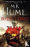 Hume, M. K. - The Blood of Kings (Tintagel Book I)