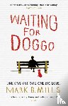 Mills, Mark - Waiting For Doggo