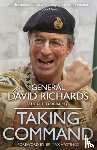 Richards, General Sir David - Taking Command