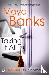 Banks, Maya (Author) - Taking It All: Surrender Trilogy Book 3