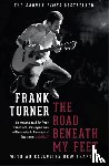 Turner, Frank - The Road Beneath My Feet