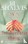 Shalvis, Jill (Author) - The Sweetest Thing