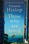Hislop, Victoria - Those Who Are Loved