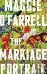 O'Farrell, Maggie - The Marriage Portrait